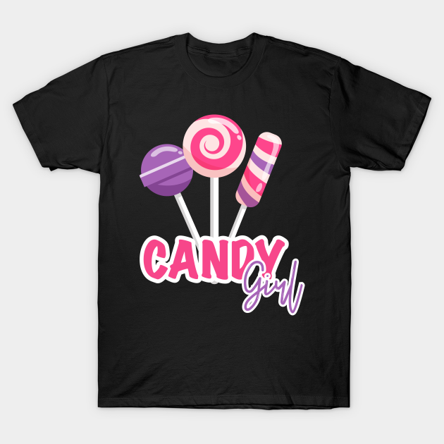 Candy Girl Lollipops gift Candy Girl TShirt TeePublic